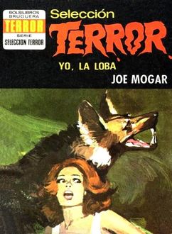 Yo, La Loba, Joe Mogar