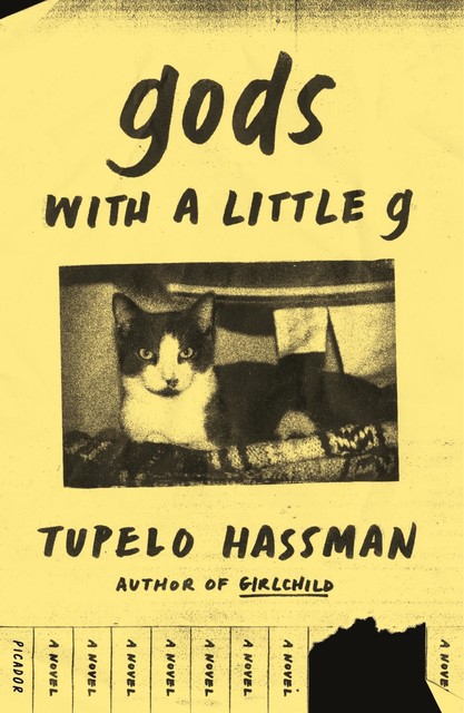 gods with a little g, Tupelo Hassman