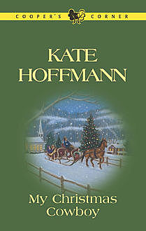 My Christmas Cowboy, Kate Hoffmann