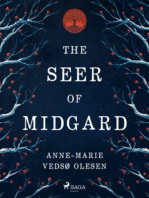 The Seer of Midgard, A.M. Vedsø Olesen