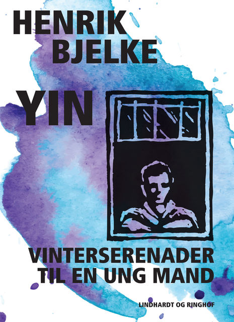 Yin: Vinterserenader til en ung mand, Henrik Bjelke