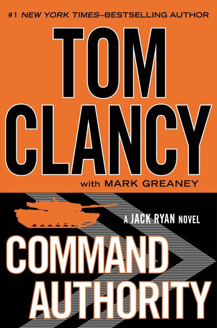 Command Authority, Tom Clancy, Mark Greaney
