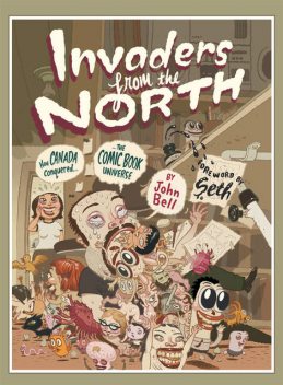 Invaders from the North, John Bell