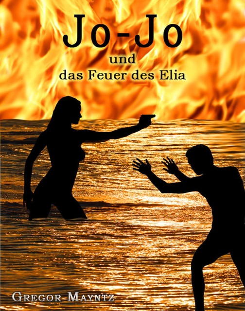 Jo-Jo und das Feuer des Elia, Gregor Mayntz