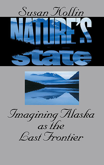 Nature's State, Susan Kollin