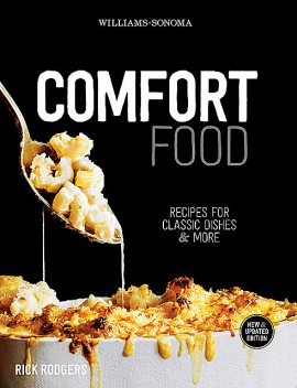 Williams-Sonoma Comfort Food, Rick Rodgers