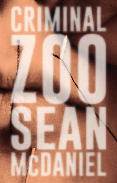 Criminal Zoo, Sean McDaniel
