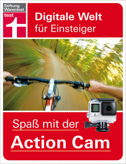 Spaß mit der Action Cam, Joachim Sauer