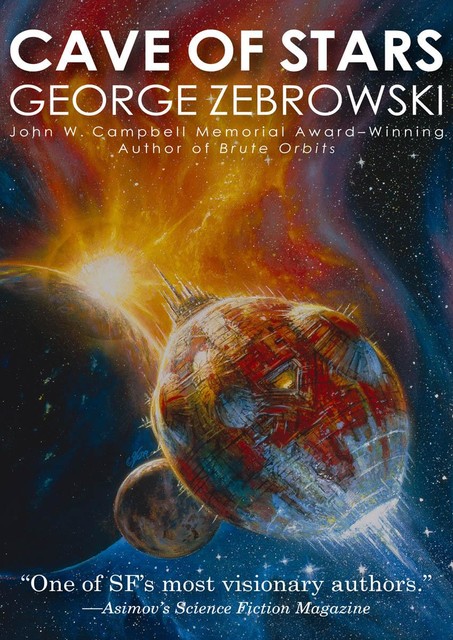 Cave of Stars, George Zebrowski