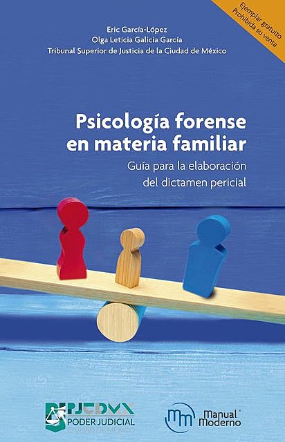 Psicología forense en materia familiar, Eric García-López, Olga Leticia Galicia García