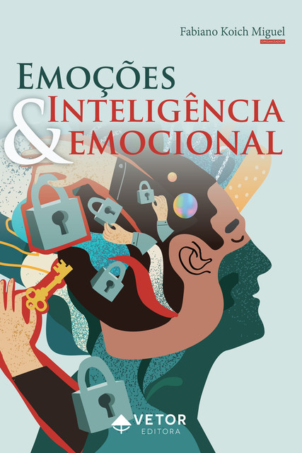 Emoções e inteligência emocional, Fabiano Koich Miguel