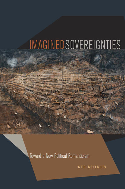 Imagined Sovereignties, Kir Kuiken