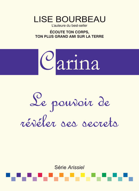 Carina, Lise Bourbeau