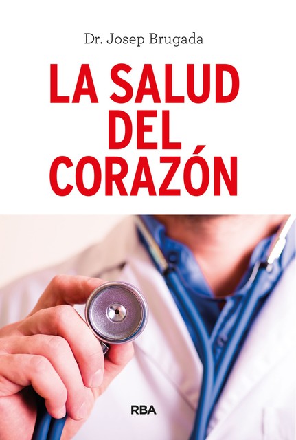 La salud del corazón, Josep Brugada