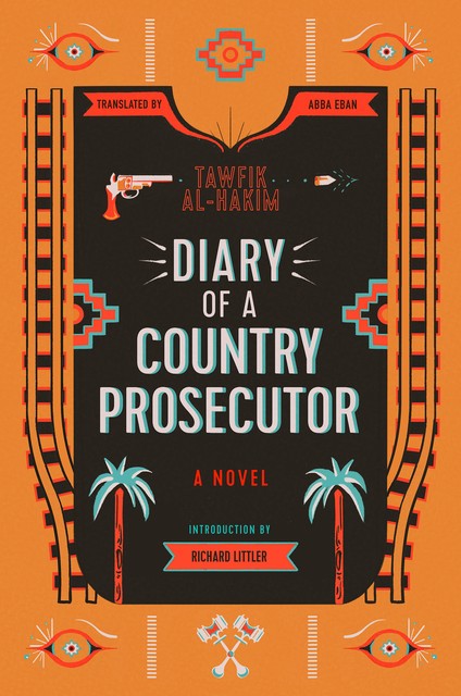 Diary of a Country Prosecutor, Tawfik al-Hakim