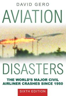 Aviation Disasters, David Gero