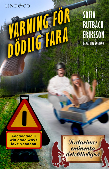 Varning för dödlig fara, Sofia Rutbäck Eriksson