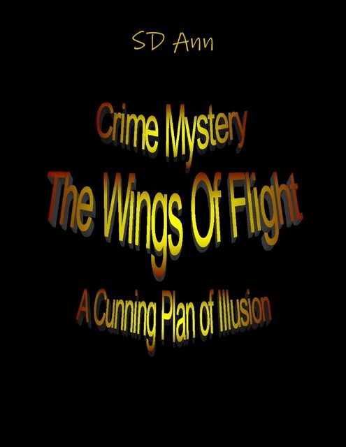 The Wings of Flight, SD Ann
