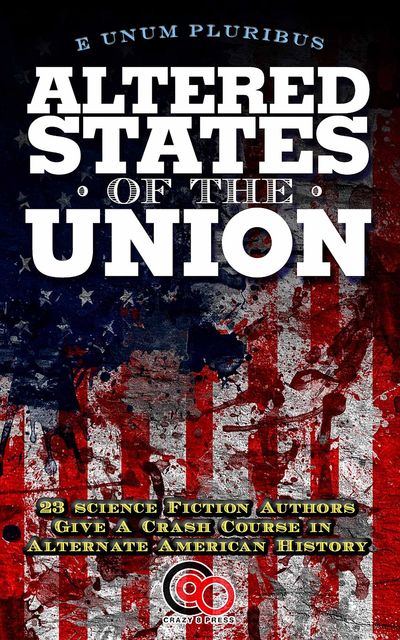 Altered States Of The Union, David Gerrold, Peter David