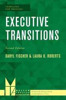 Executive Transitions, Laura Roberts, Daryl Fischer
