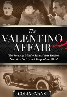 Valentino Affair, Colin Evans