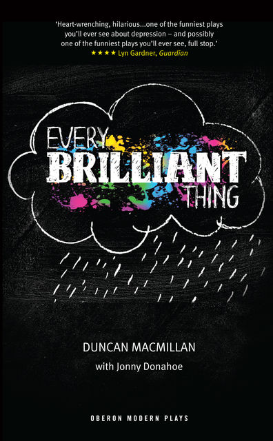 Every Brilliant Thing, Duncan Macmillan
