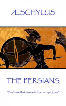 The Persians, Aeschylus