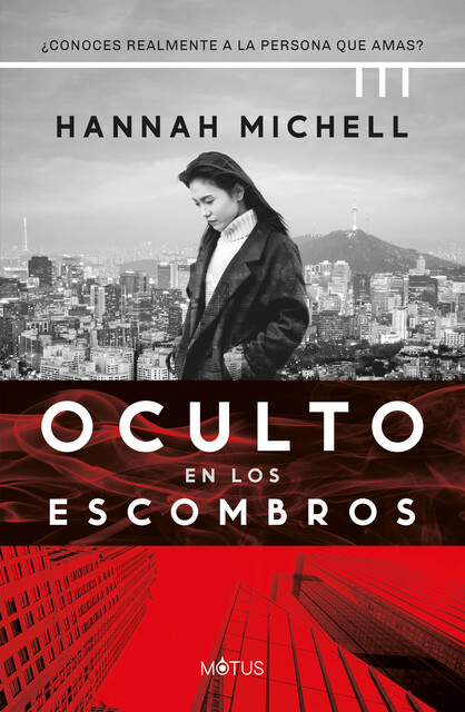 Oculto en los escombros, Hannah Michell