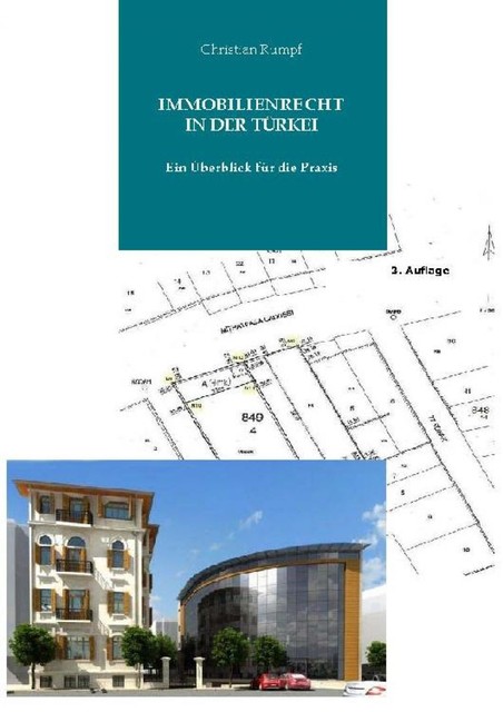Immobilienrecht der Türkei, Christian Rumpf