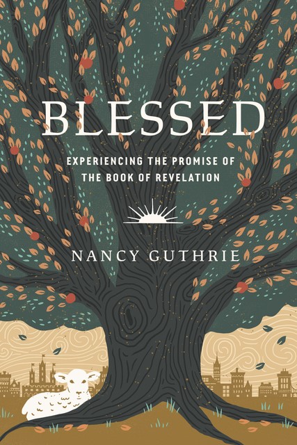Blessed, Nancy Guthrie