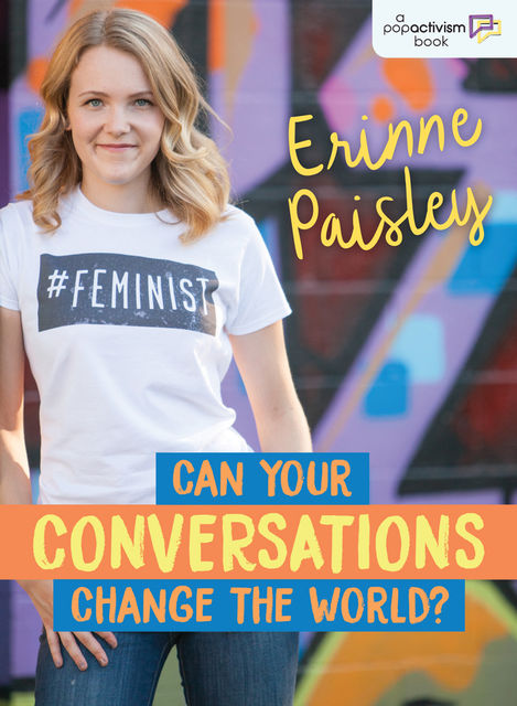 Can Your Conversations Change the World, Erinne Paisley