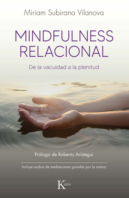 Mindfulness relacional, Miriam Subirana