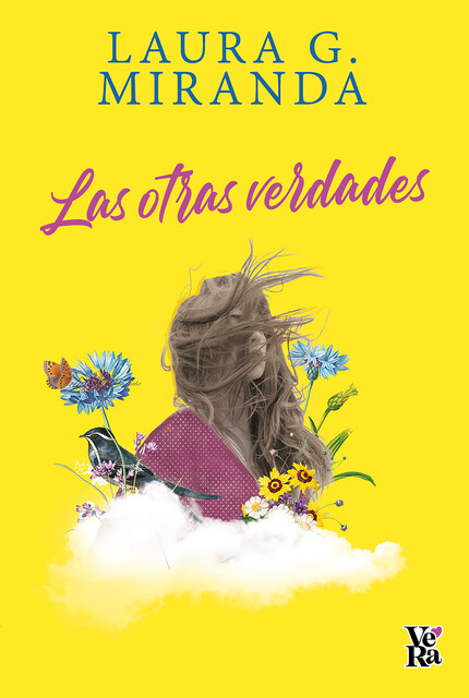 Las otras verdades, Laura G. Miranda