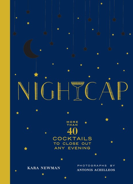 Nightcap, Kara Newman