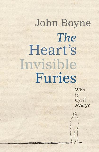 The Heart's Invisible Furies, John Boyne