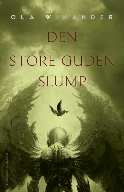 Den store Guden Slump, Ola Wikander