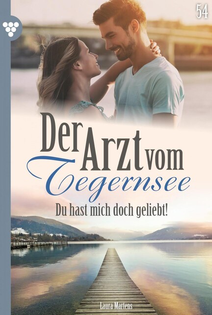 Du hast mich doch geliebt, Laura Martens