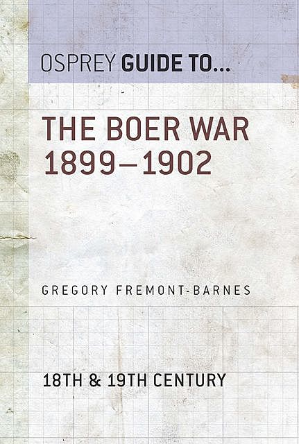 The Boer War 1899–1902, Gregory Fremont-Barnes