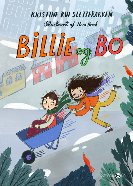 Billie og Bo, Kristine Rui Slettebakken