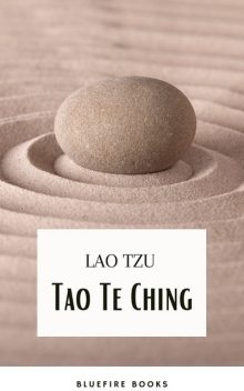 Tao Te Ching, Lao Tzu, Lao-Tzu, Bluefire Books
