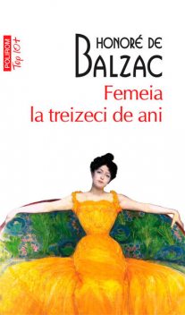 Femeia de treizeci de ani, Honoré de Balzac