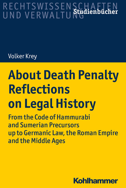 About Death Penalty. Reflections on Legal History, Volker Krey