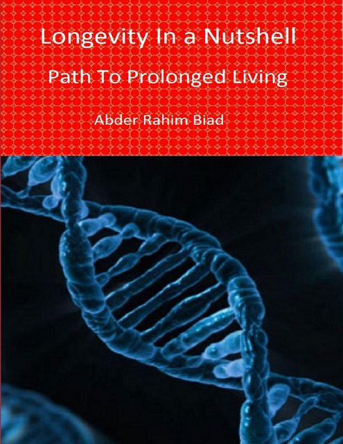 Longevity, Abder-Rahim Biad