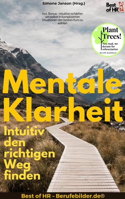 Mentale Klarheit – Intuitiv den richtigen Weg finden, Simone Janson