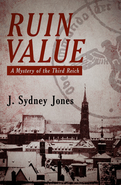 Ruin Value, J.Sydney Jones
