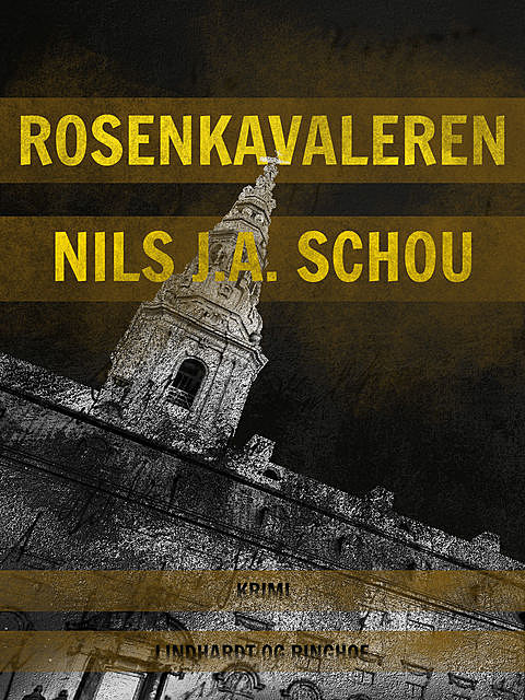Rosenkavaleren, Nils Schou