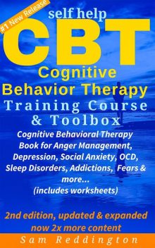 Self Help CBT Cognitive Behavior Therapy Training Course & Toolbox, Sam Reddington