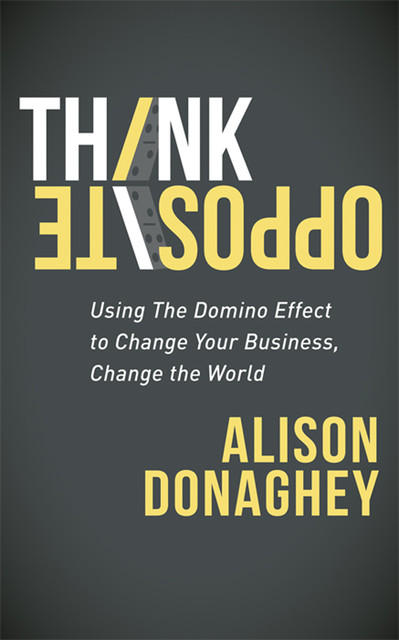 Think Opposite, Alison Donaghey