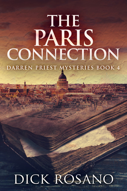The Paris Connection, Dick Rosano