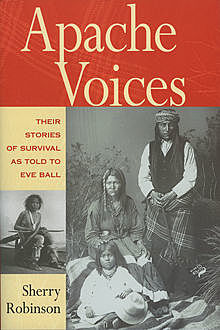 Apache Voices, Sherry Robinson